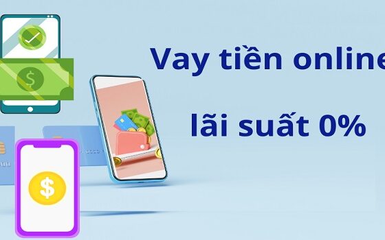 các app vay 0% miễn lãi suất
